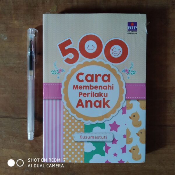 500 Cara Membenahi Perilaku Anak (BIP)