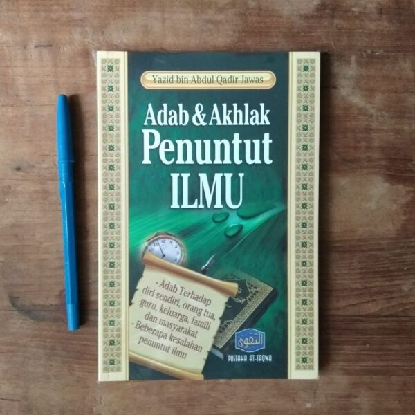 70970-1620534690184.jpg Adab dan Akhlak Penuntut Ilmu (At Taqwa)