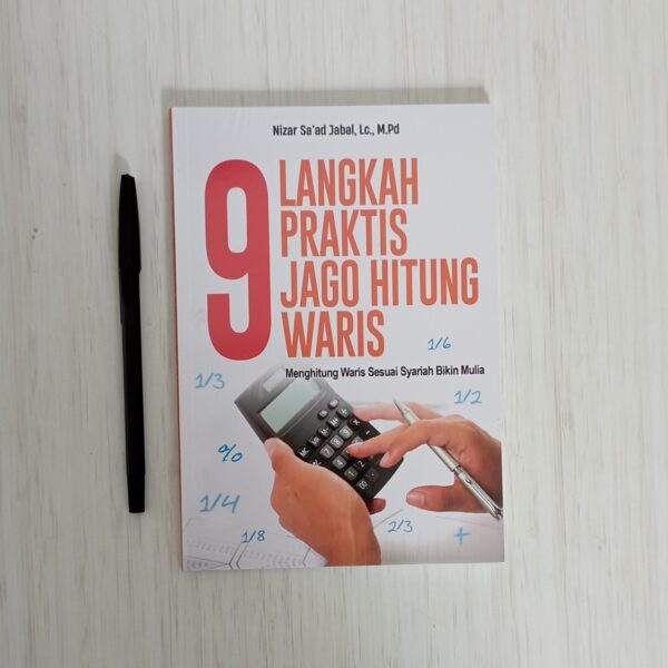 9 Langkah Praktis Jago Menghitung Warisan (PerisaiQuran)