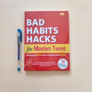 Bad Habits Hacks For Moslem Teens (Ahlan)