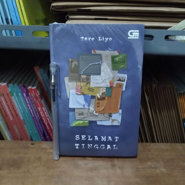 Novel Selamat Tinggal (Tere Liye) (Gramedia)