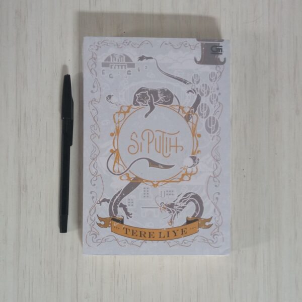 Novel Si Putih (Tere Liye) (Gramedia)
