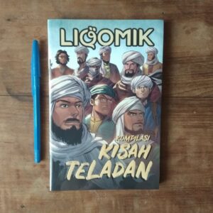 Liqomik 2 Kompilasi Komik Kisah Teladan (IhsanMedia)