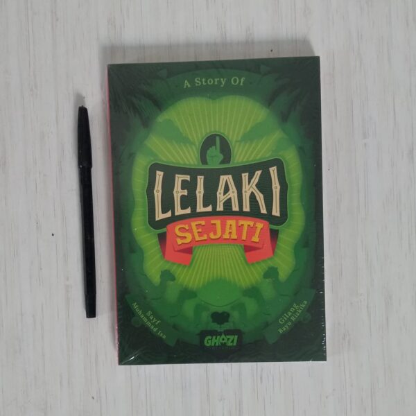 A Story Of Lelaki Sejati (Ghazi)