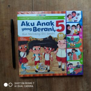 Aku Anak yang Berani Bisa Melindungi Diri Sendiri 5 (10 Cerita+ Tips Pencegahan Bahaya Narkoba pada Anak) (Gramedia)
