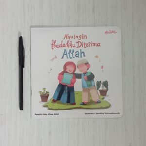 Aku Ingin Ibadahku Diterima Allah (AIIDA) Tasmeem