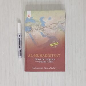 Al-Muhadditsat Ulama Perempuan dalam Bidang Hadits (GIP)