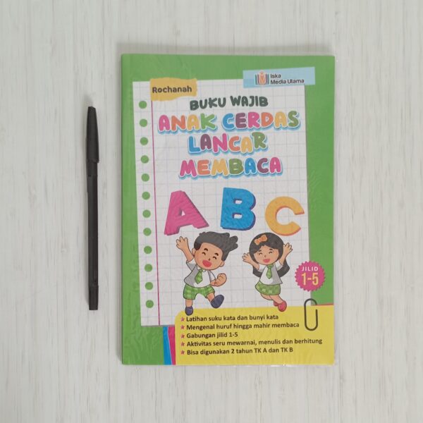 Anak Cerdas Lancar Membaca (IskaMedia)