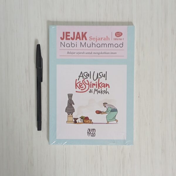 asal-usul-kesyirikan-di-mekah-jejak-sejarah-nabi-muhammad-edisi-1-sawokecik-abunnada-1693182379841.jpg Asal Usul Kesyirikan di Mekah (Jejak Sejarah Nabi Muhammad edisi 1) SawoKecik (Abunnada)