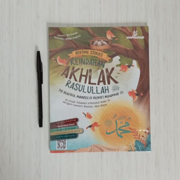 Bedtime Stories Keindahan Akhlak Rasullullah (KAR) Bilingual Indonesia-Inggris (Maskana)