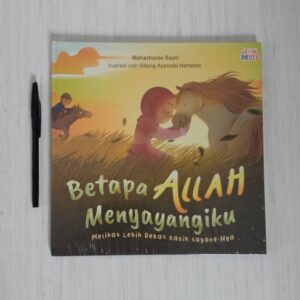 Betapa Allah Menyayangiku (GrowTheSeed)