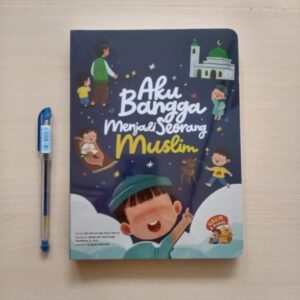 Boardbook Aku Bangga Menjadi Seorang Muslim/Muslimah (Haum)