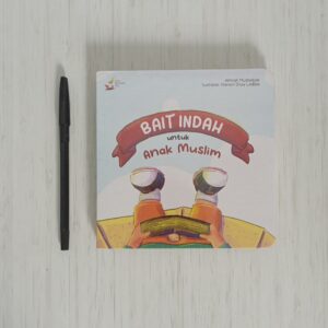 Boardbook Bait Indah untuk Anak Muslim (Pinisi)