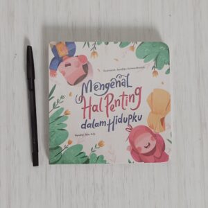 Boardbook Mengenal Hal Penting dalam Hidupku (Tasmeem)