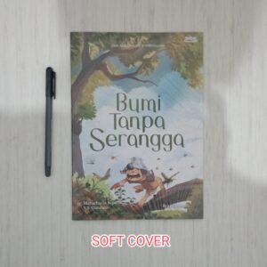 Bumi Tanpa Serangga Softcover (GrowTheSeed)