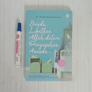 Bunda Libatkan Allah dalam pengasuhan Ananda (BLA) Maskana