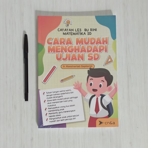 Catatan Les Bu Rini Matematika SD - Cara Mudah Menghadapi Ujian SD (Cn&a)