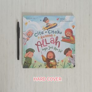 Cita-Citaku Karena Allah Ingin Jadi Apa Ya (HC) Tasmeem