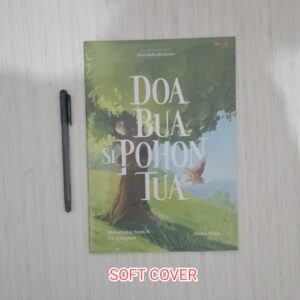 Doa Bua Si Pohon Tua Softcover (GrowTheSeed)