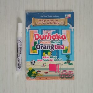 Durhaka Kepada Orang Tua (Pustaka AlHumaira)
