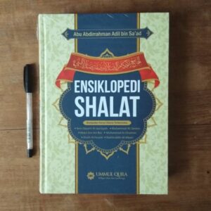 Ensiklopedi Shalat (Ummul Qura)