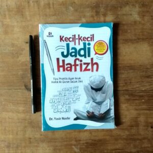 Kecil-Kecil Jadi Hafizh (Kiswah)