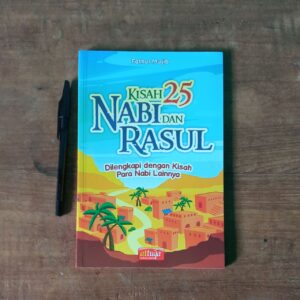 Kisah 25 Nabi dan Rasul (Attuqa)