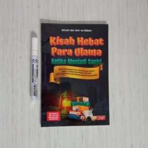 Kisah Hebat Para Ulama Ketika Menjadi Santri (Attuqa)