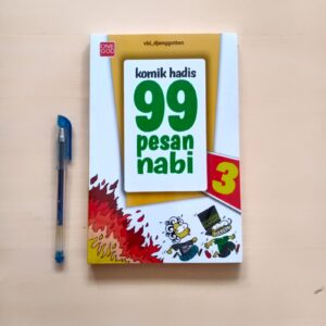 Komik Hadis 99 Pesan Nabi Jilid 3 (OneGodBeliever) Vbi