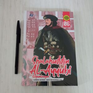 Komik Shalahuddin Al-Ayyubi 6 Kegemilangan (Handri Satria) (Kautsar)