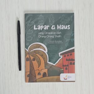 Lapar dan Haus yang Dirasakan Oleh Orang-Orang Shalih (Pinisi)