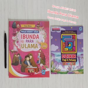 Masya Allah Inilah Ibunda Para Ulama + Dzikir Pagi & Petang (Arafah)
