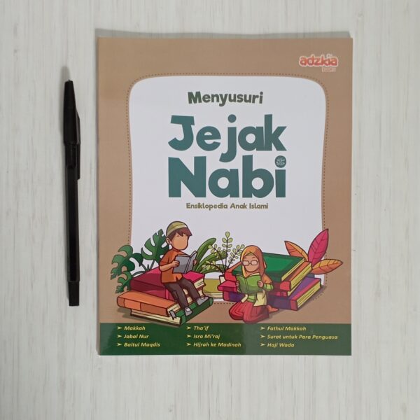 Menyusuri Jejak Nabi (Adzkia)
