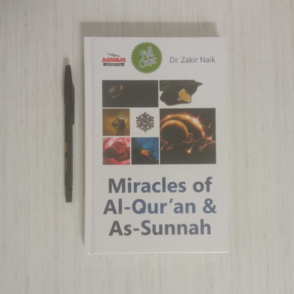 Miracles Of Al-Quran & As-Sunnah (Aqwam)