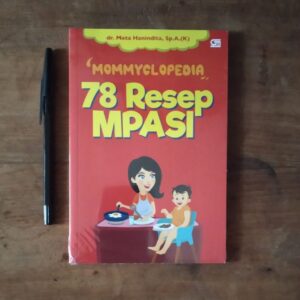 Mommyclopedia 78 Resep MPASI (Gramedia)