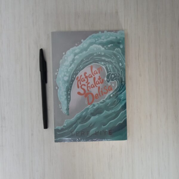 Novel Hafalan Shalat Delisa (Tere Liye) (Sabak)
