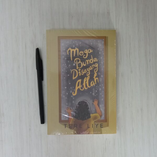 Novel Moga Bunda disayang Allah (Tere Liye) (Sabak)
