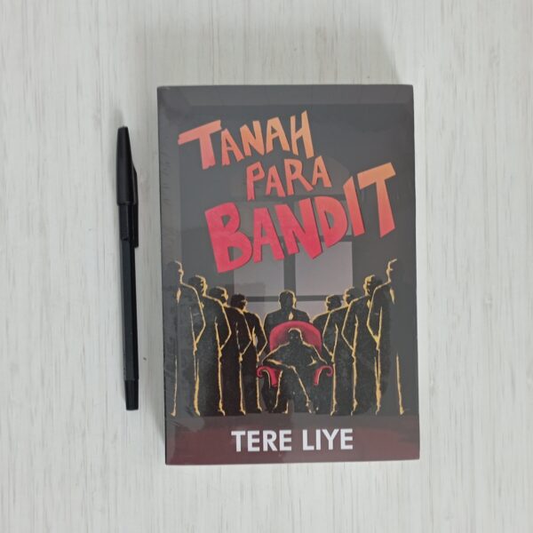 Novel Tanah Para Bandit Tere Liye (Sabak)