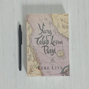 Novel Yang Telah Lama Pergi (Tere Liye) Sabak