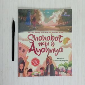 Sahabat Nabi dan Ayahnya (SNA) Maskana