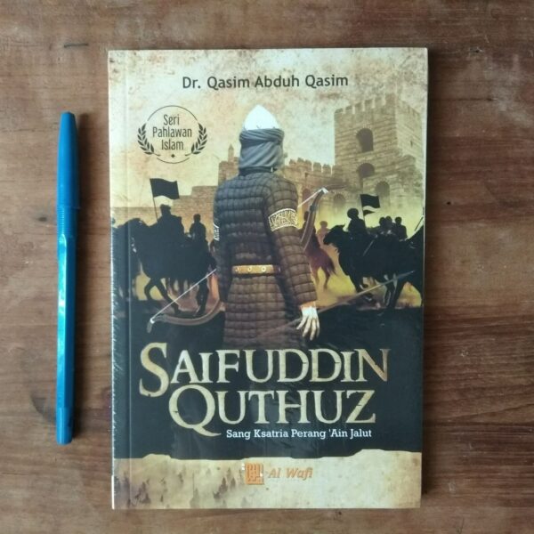 saifuddin-quthuz-sang-ksatria-perang-ain-jalut-1656517133851.jpg Saifuddin Quthuz Sang Ksatria Perang Ain Jalut