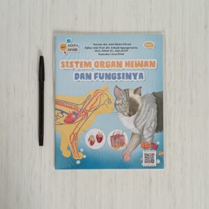 Sistem Organ Hewan dan Fungsinya (Seri Sains untuk Anak) Ahlan