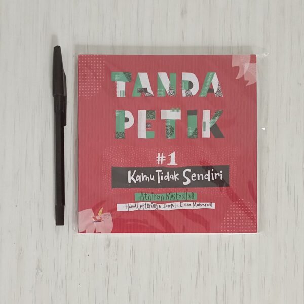 tanda-petik-1-kamu-tidak-sendiri-pinisi-1657230877376.jpg Tanda Petik 1 Kamu Tidak Sendiri (Pinisi)