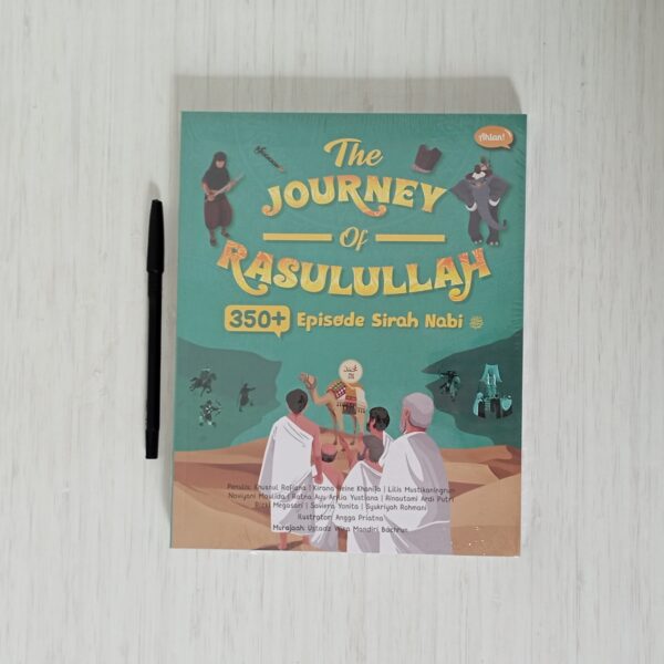 The Journey Of Rasulullah 350+ Episode Sirah Nabi (Ahlan)