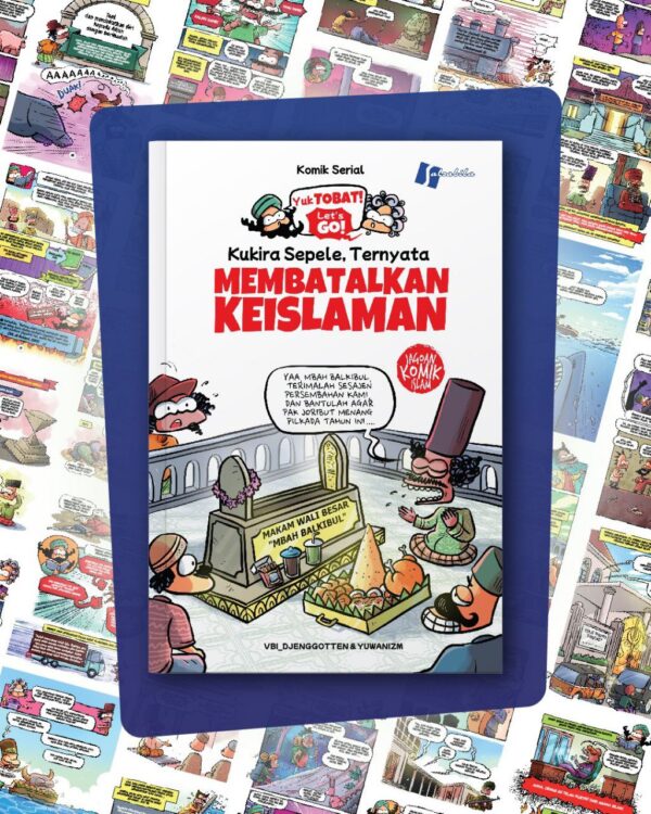 IMG_20260105_115249_966 Komik Yuk Tobat! Kukira Sepele, Ternyata Membatalkan Keislaman (Kautsar)